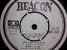 Rare Northern Soul - Bobby Wells - Let's Cop A Groove - UK Beacon