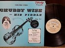 AUTOGRAPHED LP: CHUBBY WISE AND HIS FIDDLE (NUFF SED)   1969 STONEWAY RECORDS