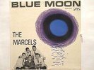 The Marcels  Colpix 416  Blue Moon  Classic Doo Wop  1st Press Gold Label