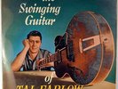 THE SWINGING GUITAR OF TAL FARLOW-RECORD MINT, APPEARS UNPLAYED