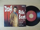 Drafi Deutscher - Folk Beat / Honey Bee - Decca SDX 2385, 7