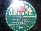 78 TOURS - RPM / JAZZ GUIDO CURTI - Un air de gaîté - Curtiphone fox trot