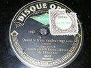 78 TOURS / RPM - EMMA LIEBEL - Quand le Franc vaudra vingt sous - Opéra