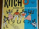Lord Kitchener Kitch: King Of Calypso Volume One Uk Melodisc 10