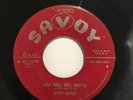 Nappy Brown - Well, Well, Well, Baby-La * Savoy Soul R&B 45 Rare