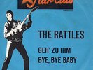 Sg    -   THE RATTLES    -  GEH ZU IHM   -   STAR-CLUB