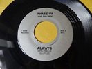 PHASE VII SEVEN – ALWAYS / BABY DON'T YOU KNOW THAT Hawaii Hawaiian 45 rpm