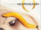 34767619 A Perfect Circle - Thirteenth Step - [2 VINYL LP] Nuovo