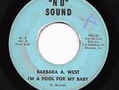 Mod New Breed R&B 45 BARBARA A. WEST I'm A Fool For My Baby Nu Sound HEAR Rare