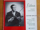 Columbia SAX2386 - Beethoven - Violin Concerto - Leonid KOGAN - SILVESTRI - MINT