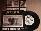 ATTAK - TODAY'S GENERATION EP - + PICTURE / LYRIC INSERT - EXCELLENT CONDITION