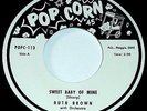 RUTH BROWN VINYL 45 SWEET BABY OF MINE Popcorn R&B Soul Exotic Jazz Blues 7