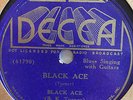 BLACK ACE DECCA 7281 BLUES 78 RPM RECORD E-