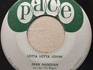 ROCKABILLY Dean Hagopian LOTTA LOTTA LOVIN' Pace 45 rare Canadian rocker killer