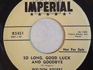 IMPERIAL 5451 Weldon Rogers orig Rockabilly 45 Near Mint So Long, Good Luck....