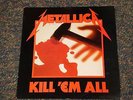 METALLICA KILL 'EM ALL ORIGINAL VINYL MEGAFORCE RELEASE WITH INNER SLEEVE