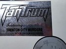 Tantrum Trenton City Murders Rock Dreams Private Metal Heathens Rage