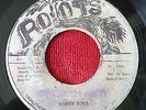 BOBBY SOUL/BURNING CONSIDERATION RARE ROOTS REGGAE 45