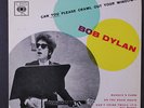 BOB DYLAN: Can You Please Crawl Out Your Window?  +3 45 (Portugal, PC w/ light