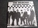 The Selecter-Missing Words 7 PS-Made in Germany-SKA-OI-MOD