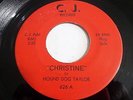 Hound Dog Taylor 45 Christine / Alley Music CJ 626 Chicago Blues Vinyl Record