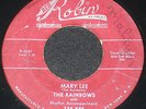 The Rainbows - Mary Lee/ Evening - Red Robin 134 - Doo Wop - Listen
