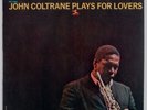 JOHN COLTRANE: Plays For Lovers USA Prestige Stereo Vinyl LP Jazz VG++