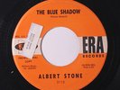ALBERT STONE: The Blue Shadow / Not In Vain 45 (promo tol) Soul