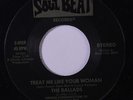 BALLADS: Treat Me Like Your Woman / Don't Touch That Dial 45 rare Soul