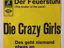 DIE CRAZY GIRLS: Der Feuerstuhl (the Leader Of The Pack) 45 (Germany, PS, sm to
