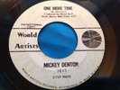 Hear Rare Northern Soul 45 : Mickey Denton   One More Time   World Artists Promo