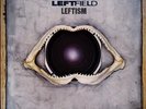 LEFTFIELD LEFTISM LP VINYL 33RPM NEW
