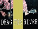 DRAG THE RIVER - CLOSED  VINYL LP NEW+