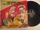 THE SPECIAL AKA WHAT I LIKE MOST ABOUT YOU IS YOUR GIRLFRIEND (12''VINYL )*835