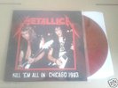METALLICA  KILL EM ALL IN CHICAGO 1983  RARE LIMITED LP COLOR VINYL  SLAYER