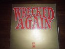 MICHAEL CHAPMAN LP WRECKED AGAIN 1971 HARVEST GATEFOLD ORIGINAL UK EX/EX