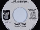 70s Soul 45 TOMMIE YOUNG Hit & Run Lover SOUL POWER NM HEAR