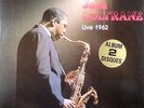 3- John Coltrane Live 1962 2x33T Lp Ex Ex (vinyle Jazz Hard Bop Modal) 3786.7 19