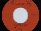 Sweet Soul 45 ELLOIE I Don't Know CEASAR HEAR