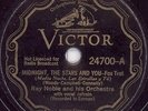 RAY NOBLE AL BOWLLY VICTOR 24700 MIDNIGHT THE STARS AND YOU