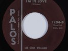 R&B Soul 45 LEE SHOT WILLIAMS I'm In Love PALOS VG++ HEAR