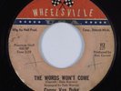 Northern Soul 45 CONNY VAN DYKE The Words Won't Come WHEELSVILLE HEAR