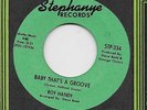 ROY HANDY / Baby That's A Groove - Monkey See - Do / Single STEPHANYE 334 (US)