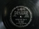 ROY BROWN and his MIGHTY-MIGHTY MEN Butcher Pete Pt. 1 & 2  JAZZ 78 DELUXE 3301