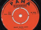 Lloyd Terrel Bang Lulu Never Knew PAMA RECORDS Rocksteady Reggae Skinhead BOSS
