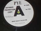 THE ALAN BOWN SET BABY DON'T PUSH ME ADVANCE PROMOTION COPY PYE 7N 17084