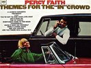PERCY FAITH AND HIS ORCH: THEMES FOR THE IN CROWD COLUMBIA RECS STEREO 33LP 1966
