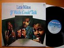 LITTLE MILTON - IF WALLS COULD TALK ('70) VERY RARE US ORIGINAL SOUL/BLUES MINT-