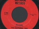 CHAPARRAL TRIO: Roxanne / Without You 45 (Texas psych-garage) rare Rock & Pop