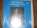 LED ZEPPELIN  FOR BADGE HOLDERS ONLY PART 1 L.A. JUN 1977 2 lp set